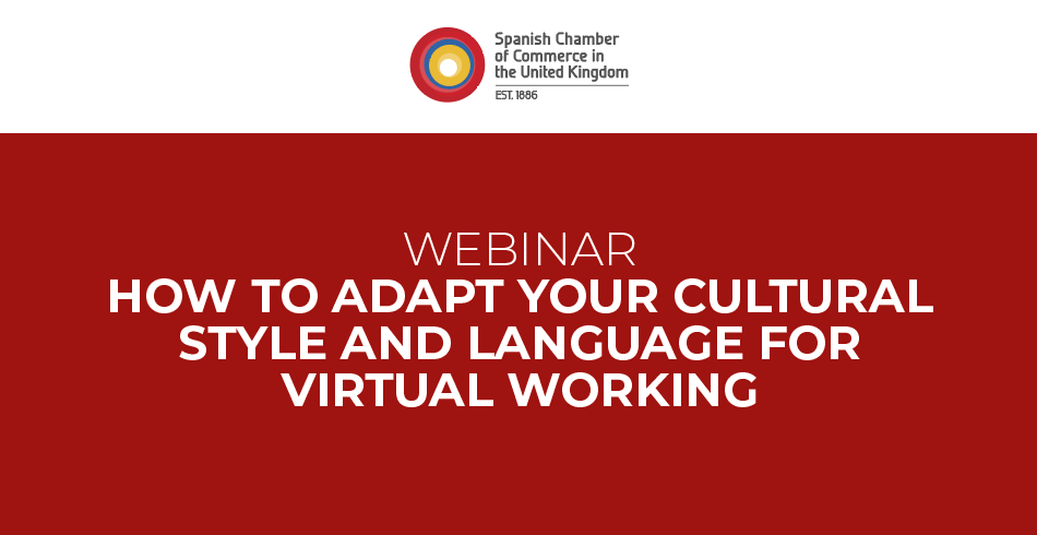 WEBINAR | How to adapt your cultural style and language for virtual working