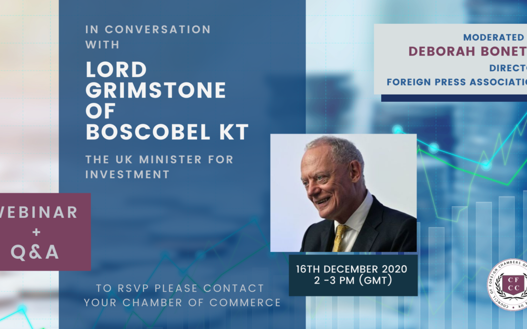 In conversation with the UK Minister for Investment Lord Grimstone of Boscobel Kt
