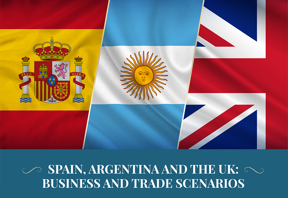 EVENTO PRESENCIAL | España, Argentina y el Reino Unido: Escenarios Empresariales y Comerciales.