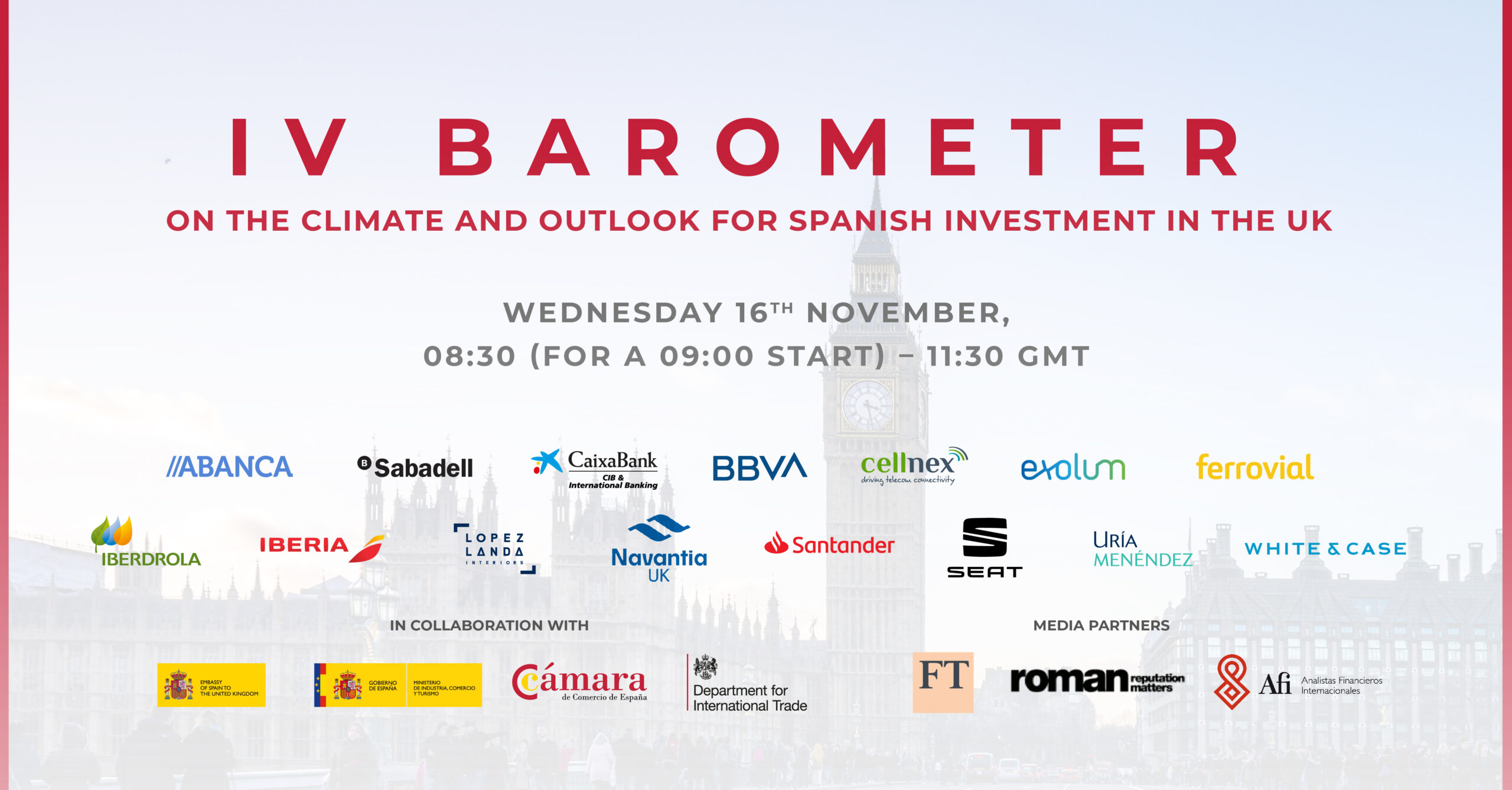 IV BAROMETER ON THE CLIMATE AND OUTLOOK FOR SPANISH INVESTMENT IN THE UK 