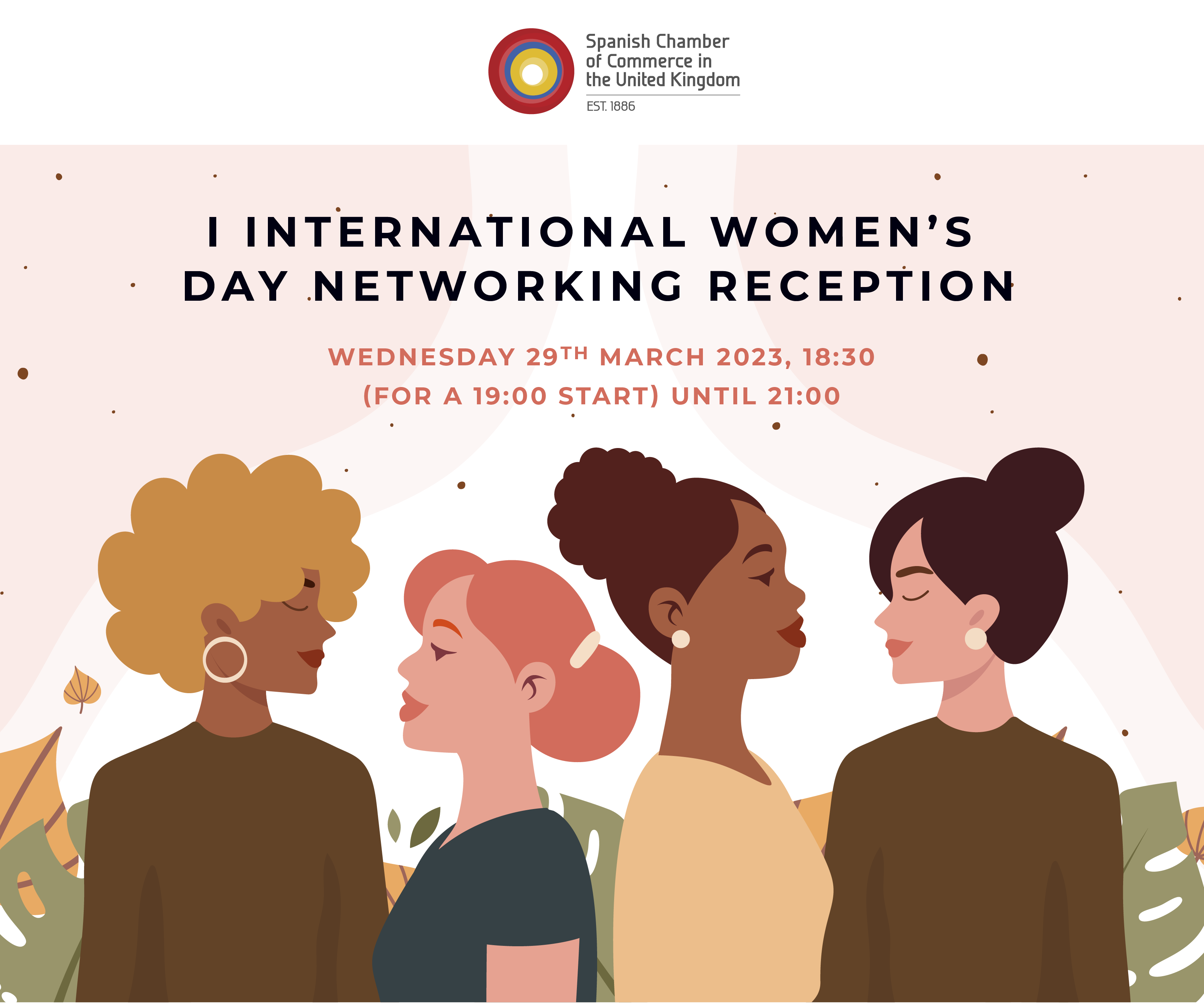 I INTERNATIONAL WOMEN'S DAY NETWORKING RECEPTION