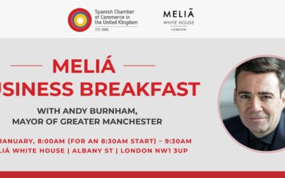 MELIÁ BUSINESS BREAKFAST WITH ANDY BURNHAM, MAYOR OF GREATER MANCHESTER