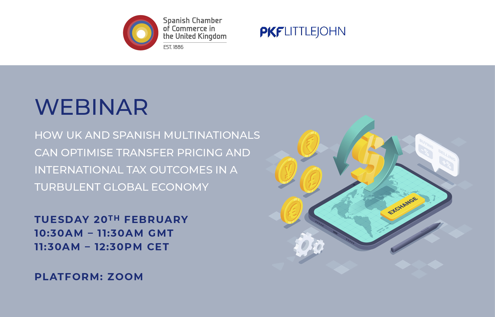 WEBINAR | HOW UK AND SPANISH MULTINATIONALS CAN OPTIMISE TRANSFER PRICING AND INTERNATIONAL TAX OUTCOMES IN A TURBULENT GLOBAL ECONOMY