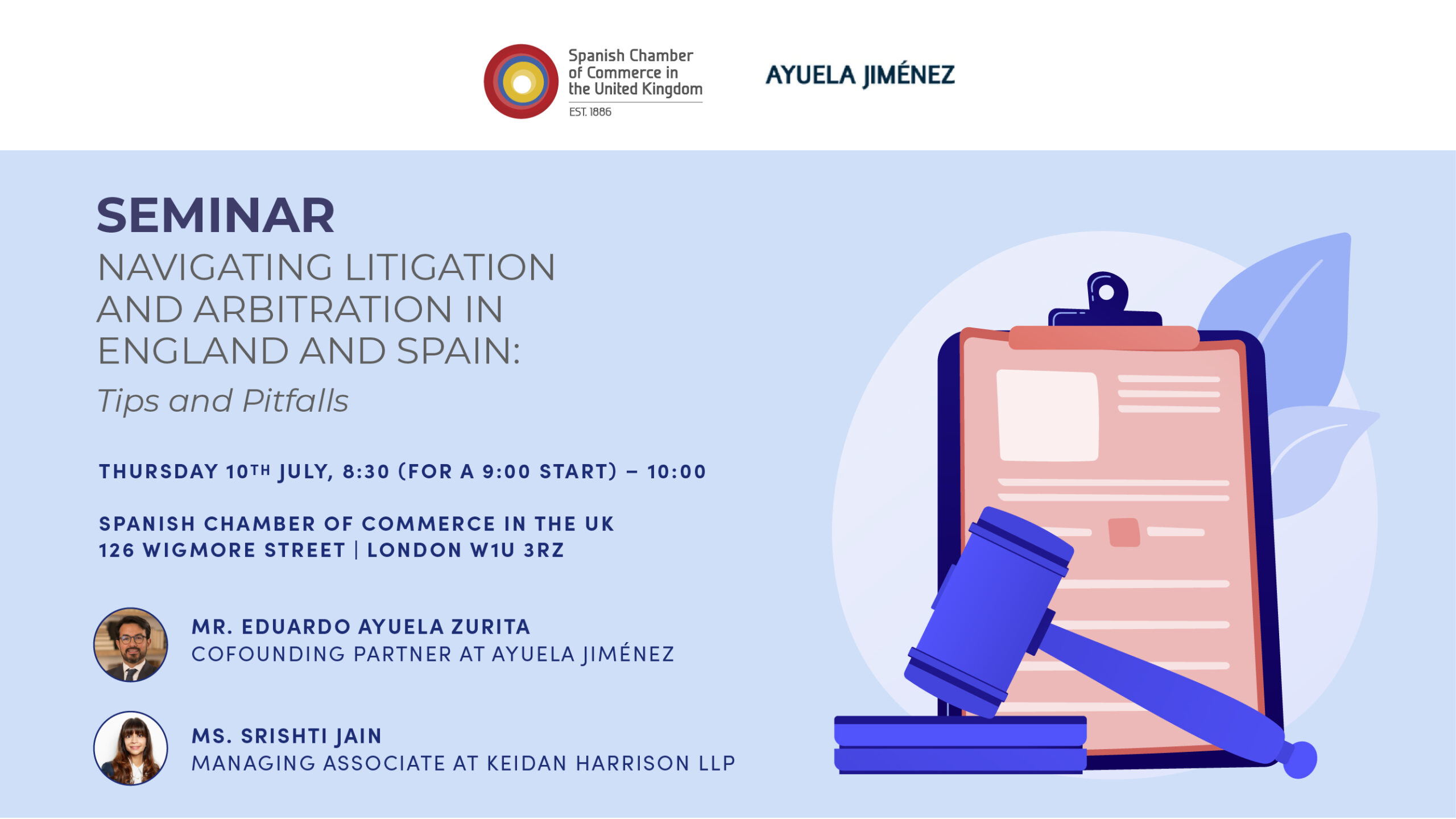 SEMINAR | NAVIGATING LITIGATION AND ARBITRATION IN ENGLAND AND SPAIN: TIPS AND PITFALLS