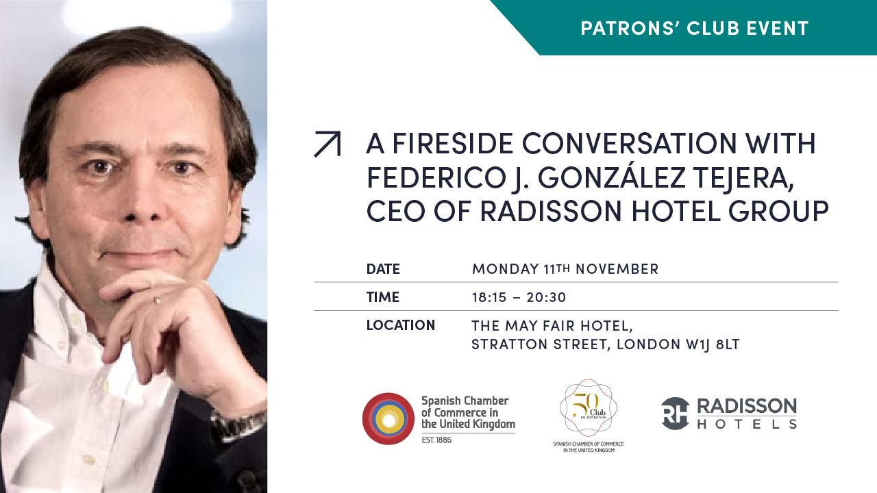A FIRESIDE CONVERSATION WITH FEDERICO J. GONZÁLEZ TEJERA, CEO OF RADISSON HOTEL GROUP