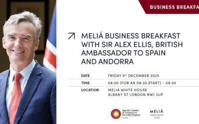 MELIÁ BUSINESS BREAKFAST WITH SIR ALEX ELLIS, BRITISH AMBASSADOR TO SPAIN AND ANDORRA