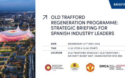 OLD TRAFFORD REGENERATION PROGRAMME: STRATEGIC BRIEFING FOR SPANISH INDUSTRY LEADERS