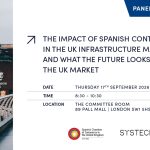 HOW ARE SPANISH CONTRACTORS SHAPING UK INFRASTRUCTURE?
