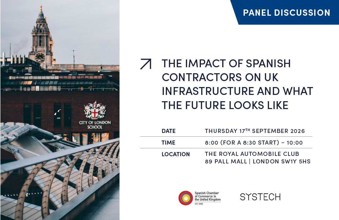 THE IMPACT OF SPANISH CONTRACTORS ON UK INFRASTRUCTURE AND WHAT THE FUTURE LOOKS LIKE