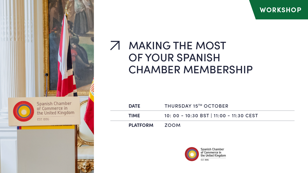 WORKSHOP | MAKING THE MOST OF YOUR SPANISH CHAMBER MEMBERSHIP